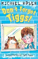 N'oubliez pas Tiggs ! - Don't Forget Tiggs!