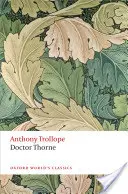 Docteur Thorne - Doctor Thorne