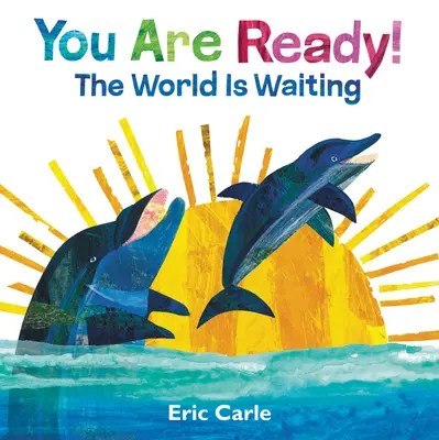 Tu es prêt ! Le monde attend - You Are Ready!: The World Is Waiting