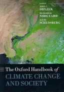 Manuel d'Oxford sur le changement climatique et la société - Oxford Handbook of Climate Change and Society