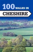 100 promenades dans le Cheshire - 100 Walks in Cheshire