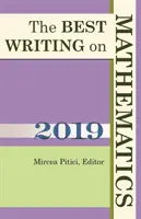 Les meilleurs textes sur les mathématiques 2019 - The Best Writing on Mathematics 2019