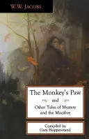 La patte du singe et autres contes - The Monkey's Paw and Other Tales