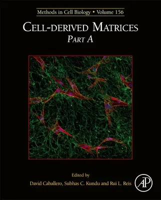 Matrices dérivées de cellules Partie A, 156 - Cell-Derived Matrices Part A, 156