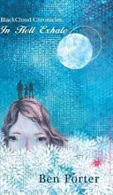 Chroniques de BlackCloud : En enfer, expirez - BlackCloud Chronicles: In Hell Exhale