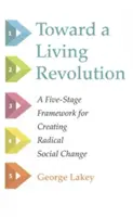 Vers une révolution vivante - Toward a Living Revolution