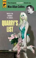 La liste de Quarry - Quarry's List