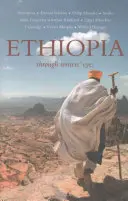 Éthiopie : À travers les yeux des écrivains - Ethiopia: Through Writers' Eyes