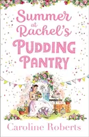 L'été chez Rachel's Pudding Pantry (Pudding Pantry, Book 3) - Summer at Rachel's Pudding Pantry (Pudding Pantry, Book 3)