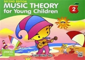 Théorie musicale pour jeunes enfants, Bk 2 - Music Theory for Young Children, Bk 2