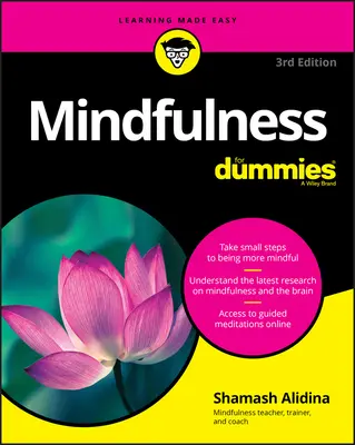 La pleine conscience pour les nuls - Mindfulness for Dummies