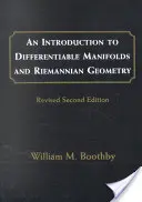 Une introduction aux variétés différentiables et à la géométrie riemannienne, révisée, 120 - An Introduction to Differentiable Manifolds and Riemannian Geometry, Revised, 120