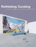 Repenser la conservation : L'art après les nouveaux médias - Rethinking Curating: Art After New Media