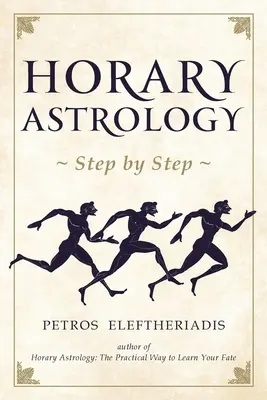 Astrologie horraire pas à pas - Horary Astrology Step by Step