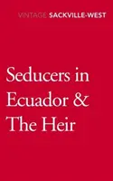 Séducteurs en Équateur & L'héritier - Seducers in Ecuador & The Heir