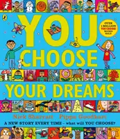 You Choose Your Dreams - Publié à l'origine sous le titre Just Imagine - You Choose Your Dreams - Originally published as Just Imagine