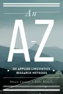 Méthodes de recherche en linguistique appliquée (A-Z) - An A-Z of Applied Linguistics Research Methods