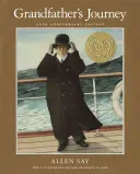 Le voyage du grand-père - Grandfather's Journey