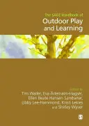 Le Sage Handbook du jeu et de l'apprentissage en plein air - The Sage Handbook of Outdoor Play and Learning