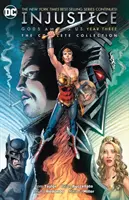 Injustice : Gods Among Us : Year Three : La Collection Complète - Injustice: Gods Among Us Year Three: The Complete Collection