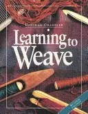 Apprendre à tisser - Learning to Weave