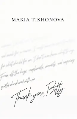 Merci, Betty - Thank You, Betty