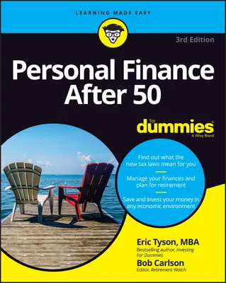 Les finances personnelles après 50 ans pour les Nuls - Personal Finance After 50 for Dummies