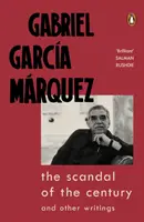 Le scandale du siècle - et autres écrits - Scandal of the Century - and Other Writings