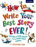 Comment écrire votre meilleure histoire ! - How to Write Your Best Story Ever!