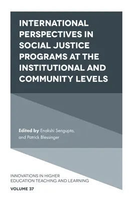 Perspectives internationales dans les programmes de justice sociale aux niveaux institutionnel et communautaire - International Perspectives in Social Justice Programs at the Institutional and Community Levels