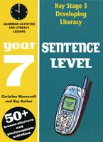 Niveau de phrase : Year 7 - Grammar Activities for Literacy Lessons (Activités grammaticales pour les cours d'alphabétisation) - Sentence Level: Year 7 - Grammar Activities for Literacy Lessons