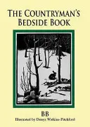 Le livre de chevet du paysan - The Countryman's Bedside Book