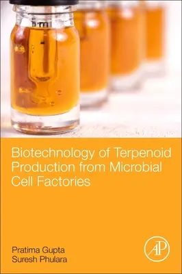 Biotechnologie de la production de terpénoïdes à partir de cellules microbiennes - Biotechnology of Terpenoid Production from Microbial Cell Factories