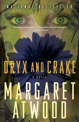 Oryx et Crake - Oryx and Crake