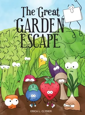 La grande évasion du jardin - The Great Garden Escape