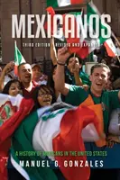 Mexicanos : Une histoire des Mexicains aux États-Unis - Mexicanos: A History of Mexicans in the United States