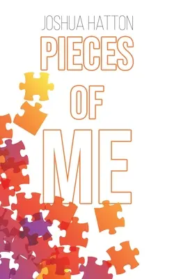 Morceaux de moi - Pieces of Me