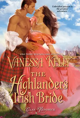 La fiancée irlandaise du Highlander - The Highlander's Irish Bride