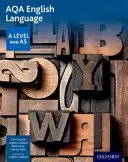 Langue anglaise AQA : A Level et AS - AQA English Language: A Level and AS