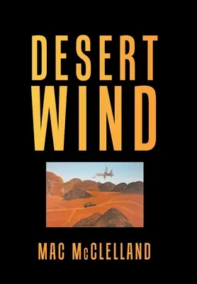 Vent du désert - Desert Wind