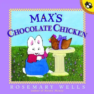 Le poulet au chocolat de Max - Max's Chocolate Chicken