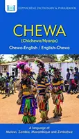 Dictionnaire et recueil de phrases Chewa-anglais/anglais-Chewa - Chewa-English/ English-Chewa Dictionary & Phrasebook