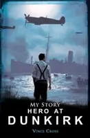 Héros à Dunkerque - Hero at Dunkirk