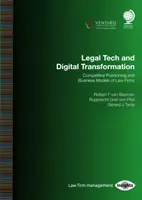 Legal Tech et transformation numérique : Positionnement concurrentiel et modèles d'entreprise des cabinets d'avocats - Legal Tech and Digital Transformation: Competitive Positioning and Business Models of Law Firms