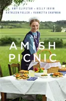 Un pique-nique amish : Quatre histoires - An Amish Picnic: Four Stories