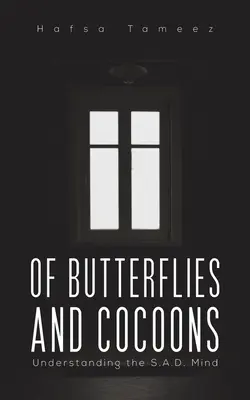 Des papillons et des cocons - Of Butterflies and Cocoons
