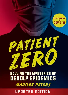 Patient zéro (édition révisée) - Patient Zero (Revised Edition)