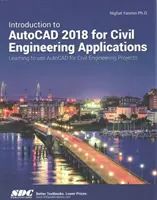 Introduction à AutoCAD 2018 pour les applications de génie civil - Introduction to AutoCAD 2018 for Civil Engineering Applications