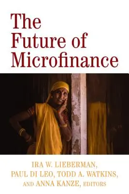 L'avenir de la microfinance - The Future of Microfinance