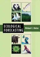 Prévisions écologiques - Ecological Forecasting